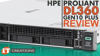 HPE ProLiant DL360 Gen10 PLUS REVIEW…Finally  IT Creations [upl. by Nico]