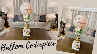 Diy Balloon Centerpiece  Baptism Balloons [upl. by Bose]