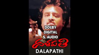 Chilakamma Chitikeyanga Song  Dalapathi Movie Songs  DOLBY DIGITAL 51 AUDIO Rajnikanth Ilayaraja [upl. by Enelrad]