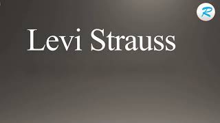 How to pronounce Levi Strauss [upl. by Costa]