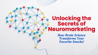 quotNeuromarketing Secrets How Brain Science Shapes Your Snack Choices 🧠🍟 [upl. by Elreath33]