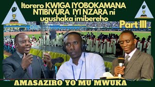 Mu ItoreroIMPAMVU IBASUNIKIRA KWIGA IYOBOKAMANA NI IMIBEREHO SI UKUVURA IYI NZARA YO MU MWUKA [upl. by Lajet]