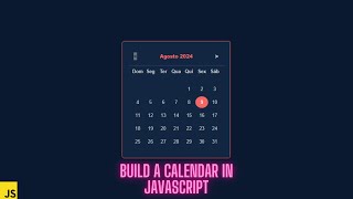 build a calendar in javascript [upl. by Armahs]