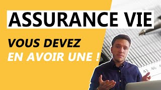 Pourquoi VOUS DEVEZ avoir une AssuranceVie [upl. by Los864]