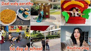 Finally School 1st Day  Daal waly parathy  routine vlog [upl. by Tay]