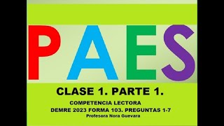 CLASE 1 TEXTO 1 FORMA 103 PRUEBA DEMRE 2023 PAES COMPETENCIA LECTORA LENGUAJE [upl. by Jason]