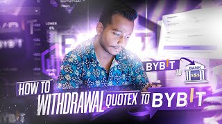 Kumar Shekh  How To Withdraw From Quotex To ByBit  How To Withdraw From Bybit To Bank Account [upl. by Holloway581]