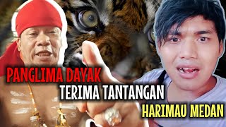 PANGLIMA DAYAK TERIMA TANTANGAN HARIMAU MEDAN [upl. by Enelear]