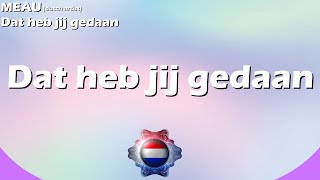 Karaoke  Dat heb jij gedaan  MAEU Dutch noneurovision Artist  Eurovision 2022 [upl. by Carleton788]