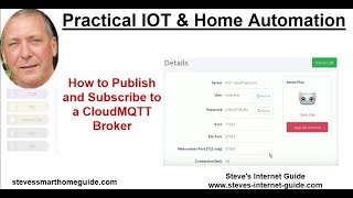 How to Publish and Subscribe to a CloudMQTT Broker [upl. by Kendry325]