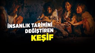 İşte İnsanlık Tarihini Değiştiren Keşif [upl. by Bostow]