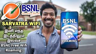 BSNL Sarvatra WiFi 📳 இனி எந்த இடத்திலும் இலவச BSNL Free Wifi Roaming 📶 [upl. by Oemor806]