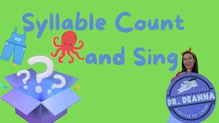 Syllable Counting Game Sing Along for Littles [upl. by Lancelle]