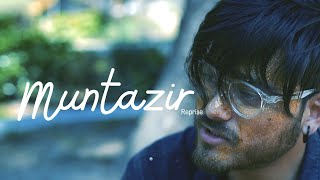 MUNTAZIR Reprise  FIRDAUS [upl. by Rosaleen]