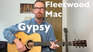 Fleetwood Mac  Gypsy  Guitar Lesson  Acoustic  Electric Solo [upl. by Amoihc]