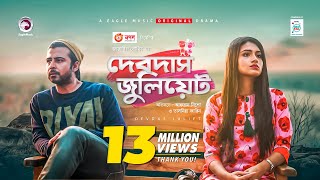 Devdas Juliet  দেবদাস জুলিয়েট  Eid Natok 2020  Afran Nisho  Tasnia Farin  Bangla New Natok [upl. by Notnilc]