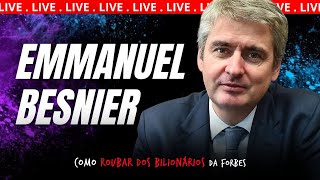 AOVIVO ⁠Emmanuel Besnier  Como roubar dos Bilionários da Forbes  EP 76 [upl. by Boyt]