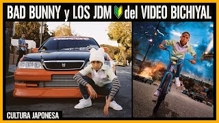 🔰 BAD BUNNY y los Autos JDM del video BICHIYAL  ANDEJES [upl. by Arman]