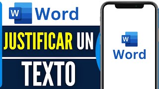 Cómo JUSTIFICAR un TEXTO en Word en Celular  Guia Completa 2024 [upl. by Uht]