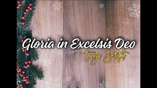 Taya Smith  Gloria in Excelsis Deo lyrics [upl. by Orna]