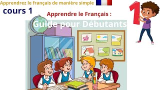 Les Bases de la Langue Française  Apprenez Facilement [upl. by Chelsie]