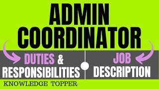 Admin Coordinator Job Description  Administrative Coordinator Duties and Responsibilities [upl. by Tiras833]