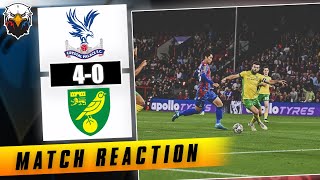 Crystal Palace 40 Norwich  LIVE Match Reaction [upl. by Lauzon418]