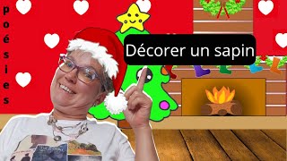 Poésie  Décorer un sapin de Séverine Vialon [upl. by Cressy]