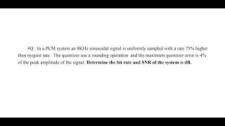 In a PCM System an 8khz Sinusoidal signal [upl. by Ahsinak122]