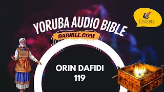 Psalms 119  Orin Dafidi 119  Yoruba Bible  Bibeli Mimo [upl. by Teik348]