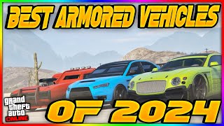 Indestructible Dominance Top 10 Armored Vehicles in GTA 5 Online 2024 [upl. by Jephum111]