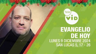 El evangelio de hoy 🎄 Lunes 9 Diciembre de 2024 📖 LectioDivina TeleVID [upl. by Ynattir966]