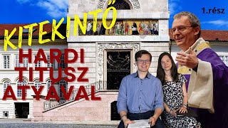 Kitekintő  Interjú Titusz atyával 1rész [upl. by Ajssatsan]