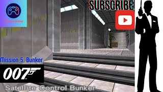 4K 007 GoldenEye 007 Goldeneye Story Gameplay and Walkthrough Mission 5  Bunker [upl. by Whitten]