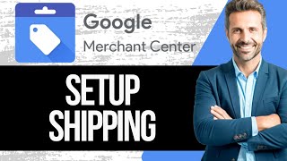 How to Set Up Shipping in Google Merchant Center  Full Tutorial 2024 [upl. by Aronoh]