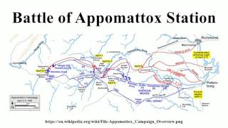 Battle of Appomattox Station [upl. by Schriever]