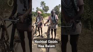 Nashkal gouds Naa balam gouds goudsindia ytshorts viralvideos shortvideo trendingshorts [upl. by Haldi211]