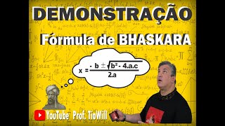 Demonstração Fórmula de Bhaskara [upl. by Biagi844]