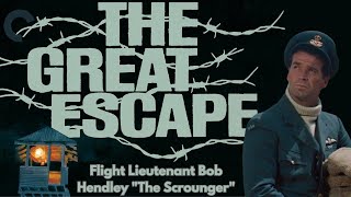 The Scroungers Tale Bob Hendleys Resourceful Role in The Great Escape  The Great Escape 1963 [upl. by Naleag]