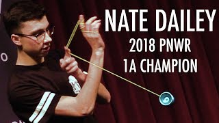 Nate Dailey  1A Final  1st Place  PNWR 2018  Presented by Yoyo Contest Central [upl. by Llertnek712]