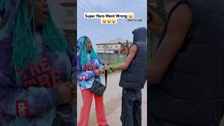 Super Hero Whent Wrong 😂😂😂😂 shortvideo shorts [upl. by Learsi48]