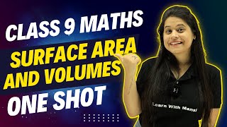 Surface Areas And Volumes  One Shot  Class 9 Maths [upl. by Hultin]