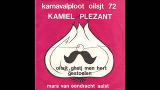 Kamiel Plezant  Iendracht Veroit [upl. by Pauwles991]