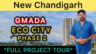 New Chandigarh Gmada Ecocity 2 Price and Development Project Tour Eco City 2 [upl. by Aenal488]