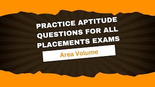 Practice Aptitude Questions for All placements exams  Area Volume questions [upl. by Akkeber453]