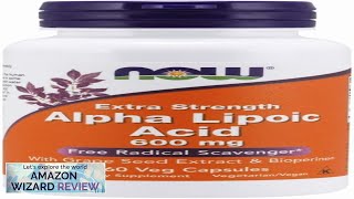 NOW Supplements Alpha Lipoic Acid 600 mg with Grape Seed Extract Review [upl. by Ariek]