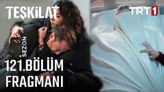 Teşkilat 121 Bölüm 2 Fragman [upl. by Dhiman897]