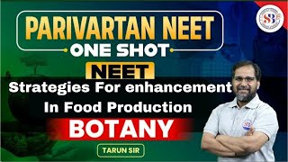 Strategies For Enhancement In Food Production  By  Tarun Sir  Lecture Notes In Comment Section [upl. by Stanislaus]