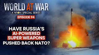 Russia unleashes its Strategic Weapons to push NATO back in Ukraine War  WION World at War [upl. by Annaoi]