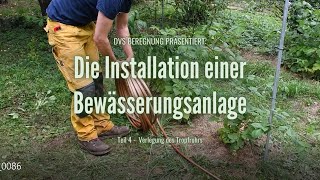 DVS Beregnung Installation einer Bewässerungsanlage Teil 4  Das Verlegen von Tropfrohren [upl. by Aleicarg495]